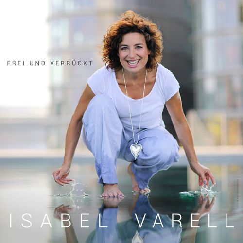 Cover: Frei und verrückt