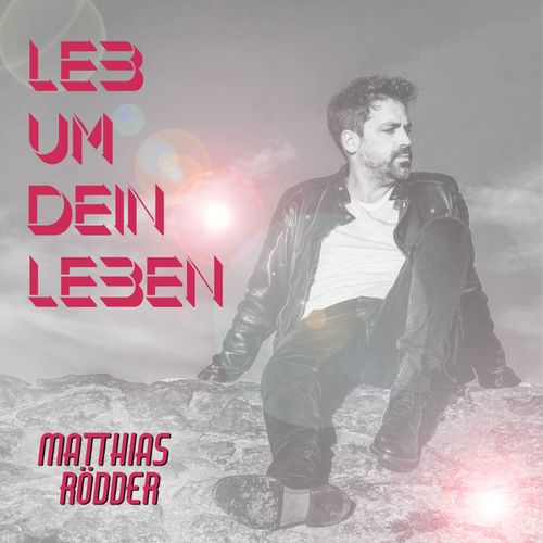 Cover: Leb um dein Leben