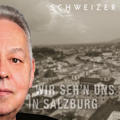 Cover: Wir seh'n uns in Salzburg